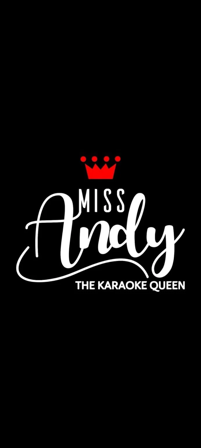 Miss Andy — The Karaoke Queen